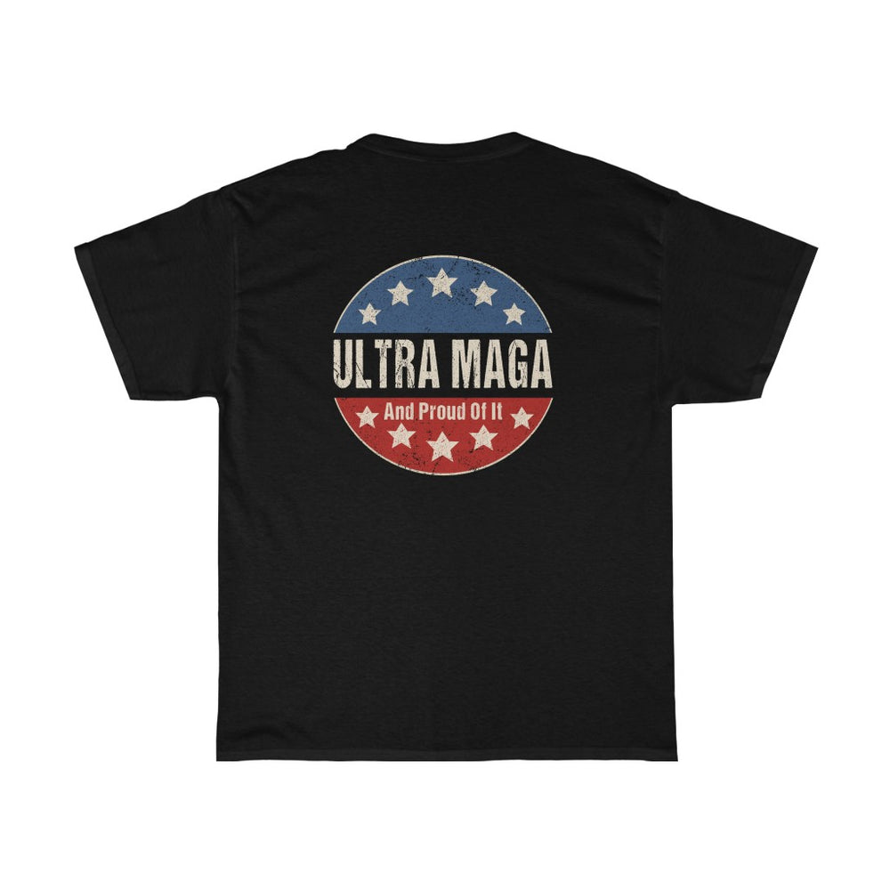Ultra MAGA Shirt And Proud Of It Tee, Anti Biden Trump 2024 (S - 5XL) T-Shirt