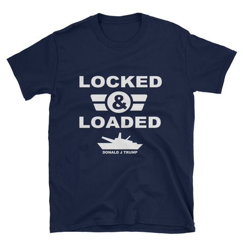 Donald Trump Locked And Loaded Mens T-Shirt - Miss Deplorable