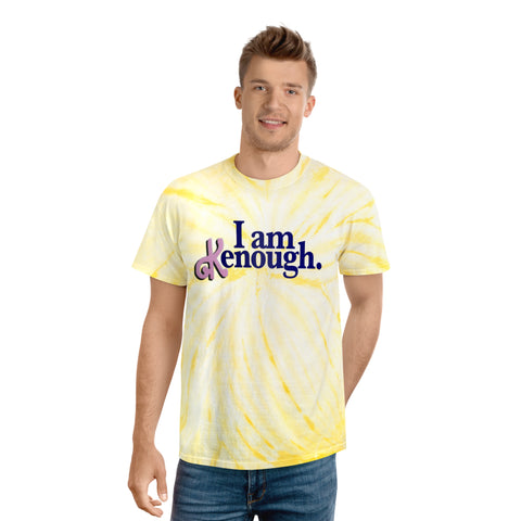 I am Kenough T Shirt Unisex Tie-Dye Tee