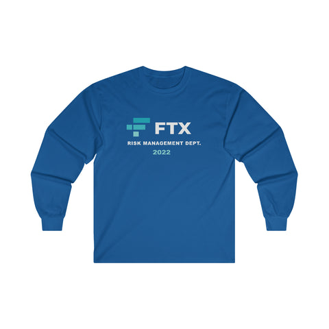 FTX Shirt Risk Management Dept 2022 Long Sleeve Tee