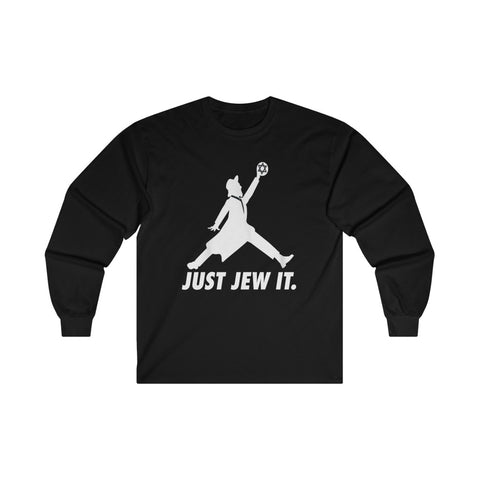 Just Jew It Shirt, Long Sleeve Tee