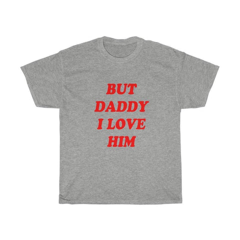 But Daddy I Love Him Short Sleeve T-Shirt - Trump Save America Store 2024