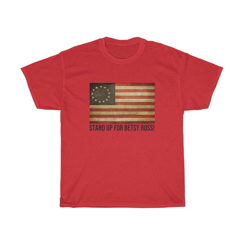 Betsy Ross Flag Shirt - Stand Up For Betsy Ross T-Shirt - Trump Save America Store 2024