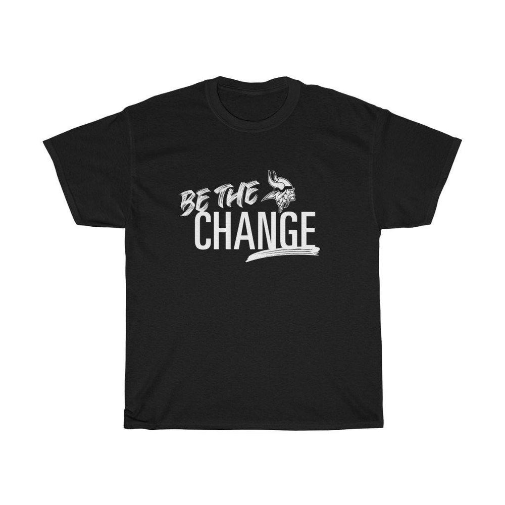 Be The Change T Shirt - Trump Save America Store 2024