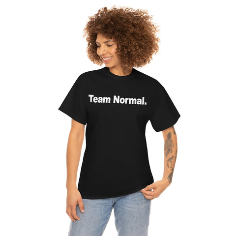 Team Normal T Shirt, Short Sleeve Unisex Tee