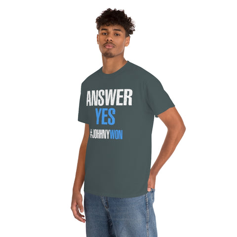 Johnny Depp Justice Shirt, Answer Yes Verdict Tee, (S-5XL) Johnny Wins T-Shirt