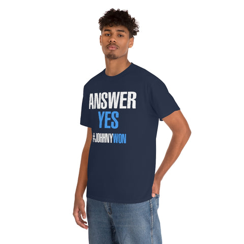 Johnny Depp Justice Shirt, Answer Yes Verdict Tee, (S-5XL) Johnny Wins T-Shirt