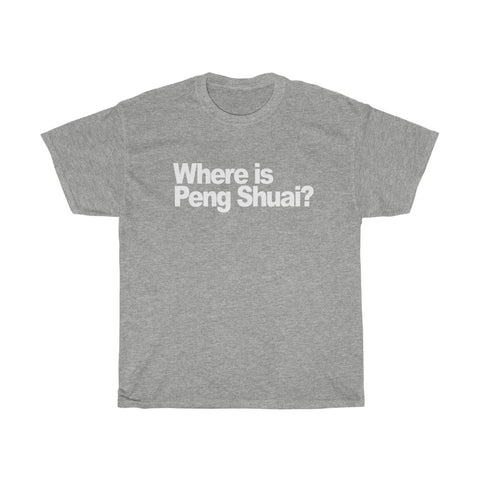 Where Is Peng Shuai T Shirt, S - 5XL Classic T-Shirt