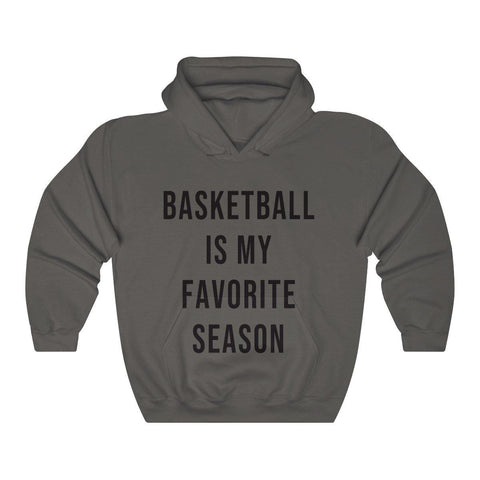 Basketball Is My Favorite Season Hooded Sweatshirt - Womens Basketball Hoodie - Basketball Shirts - Fall Hoodies - Trump Save America Store 2024