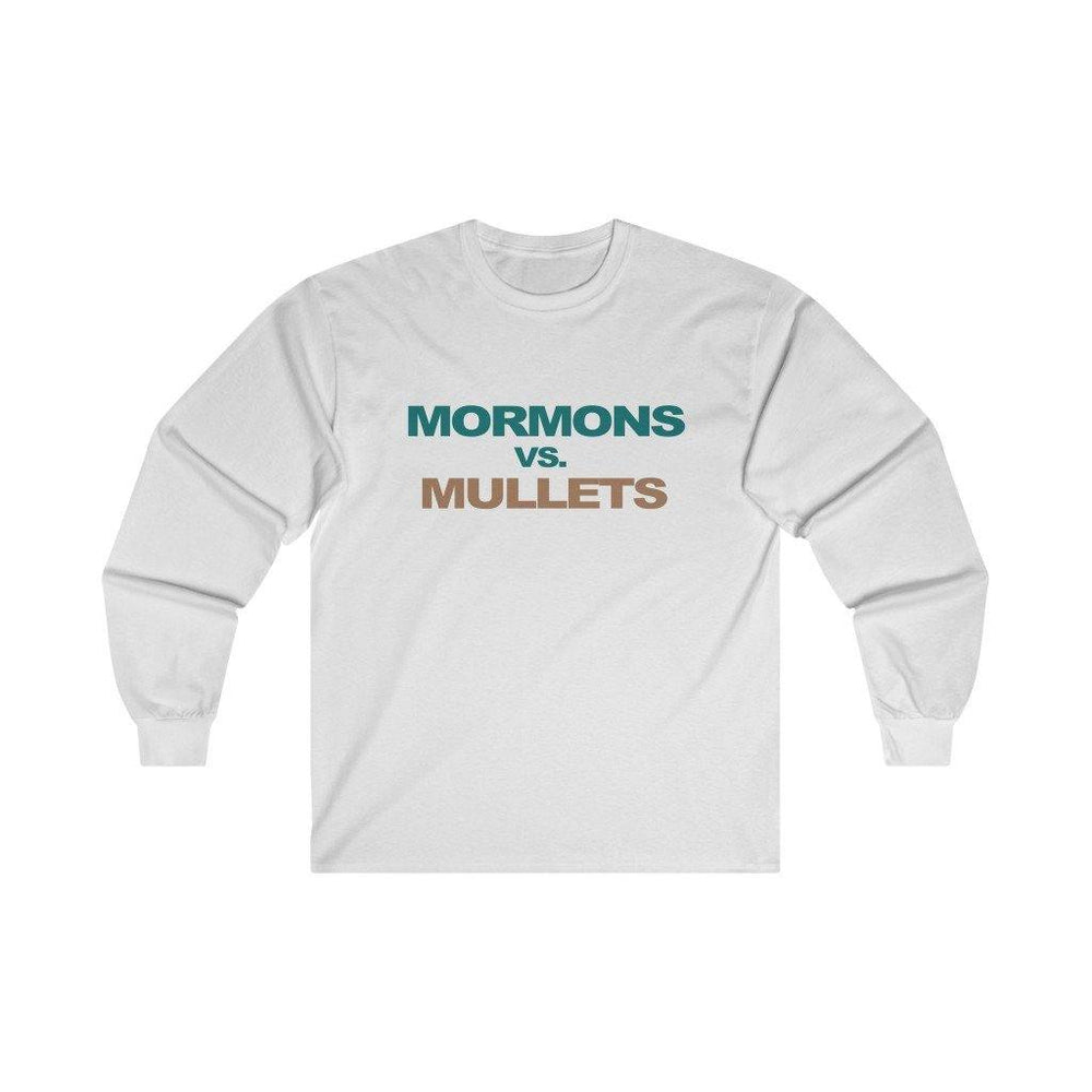 Mormons vs Mullets Long Sleeve T-Shirt - Trump Save America Store 2024