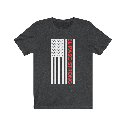 El Paso Strong Short Sleeve T Shirt - Trump Save America Store 2024