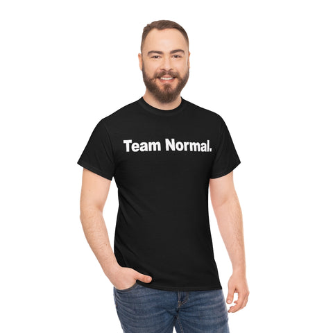 Team Normal T Shirt, Short Sleeve Unisex Tee