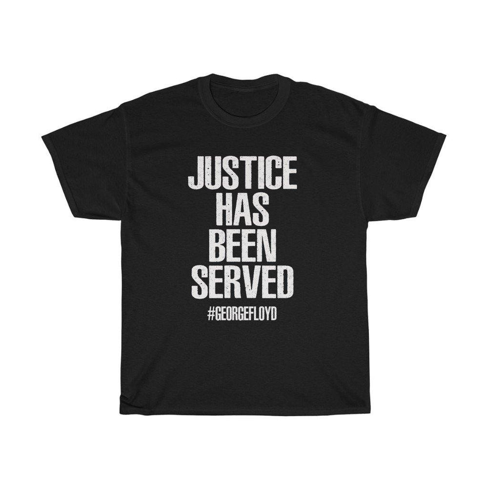 George Floyd T Shirt Justice Served Trial T-Shirt - S - 5XL Tee - Trump Save America Store 2024
