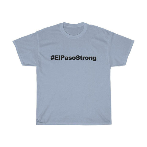 El Paso Strong T Shirt - El Paso Tee - Stans With El Paso texas T-Shirt - Trump Save America Store 2024