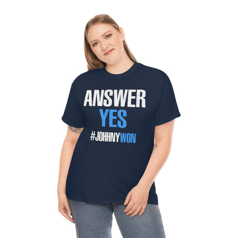 Johnny Depp Justice Shirt, Answer Yes Verdict Tee, (S-5XL) Johnny Wins T-Shirt