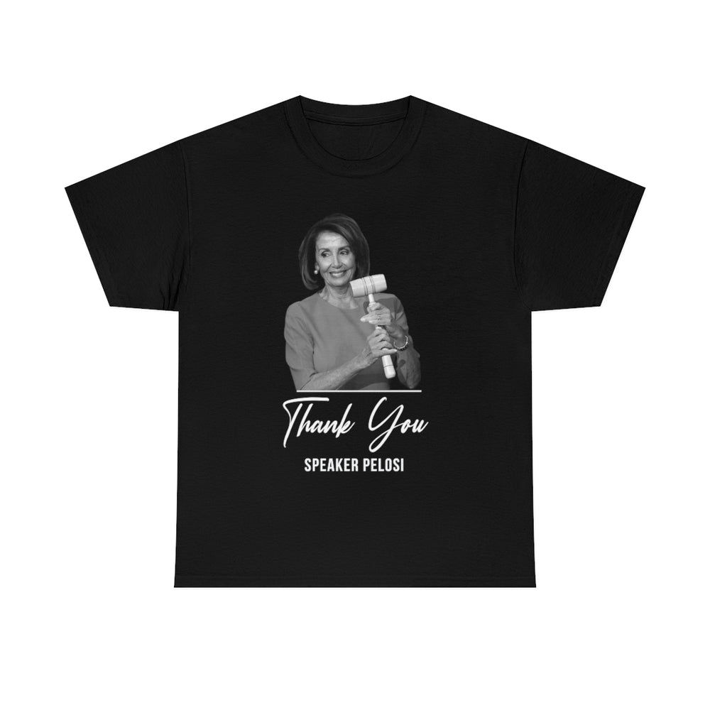 Nancy Pelosi Shirt, Thank you Speaker Unisex Tee