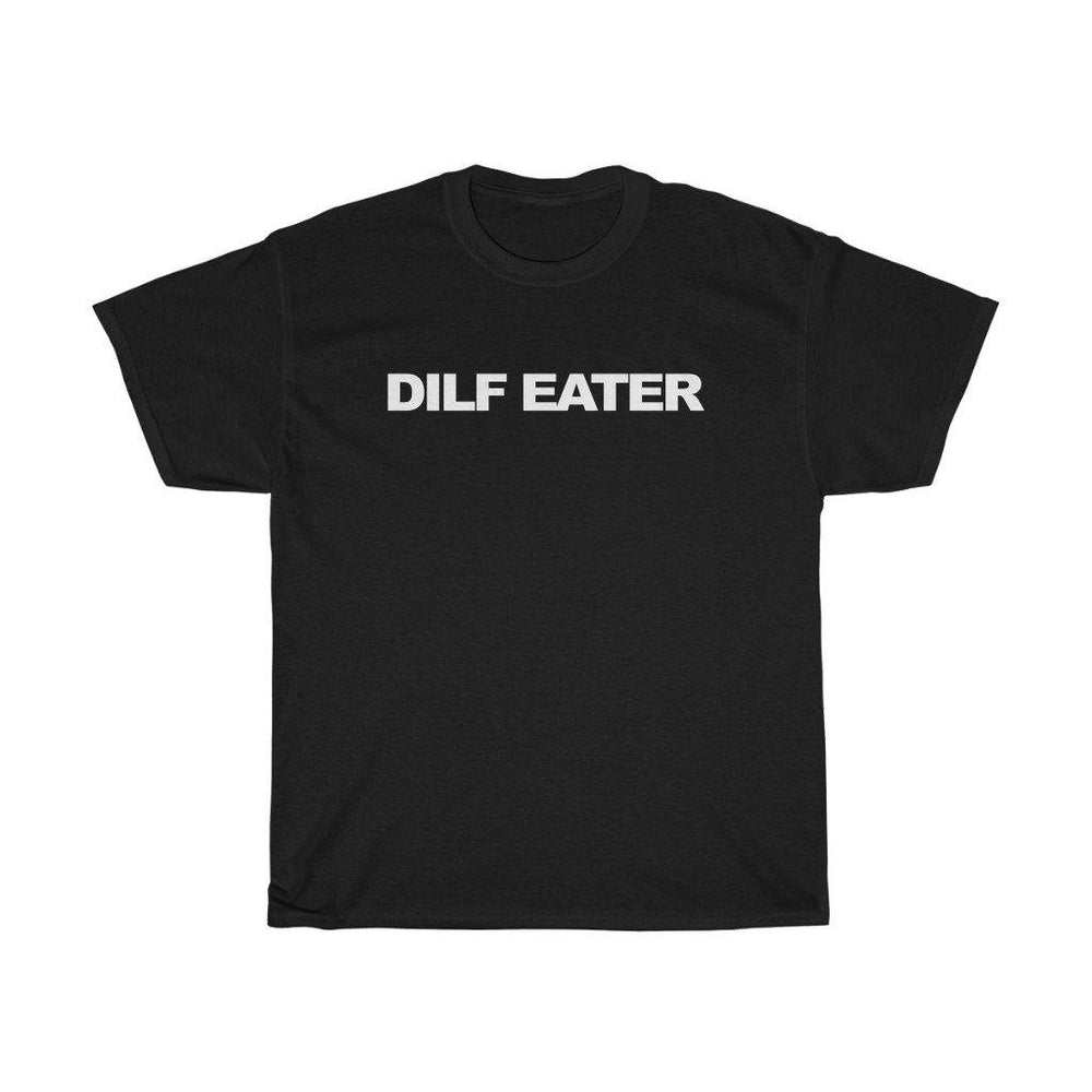 Dilf Eater Shirt - S - 5XL Short Sleeve T-Shirt - Trump Save America Store 2024