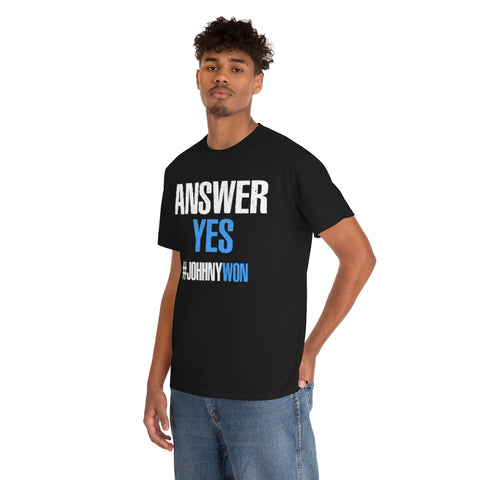 Johnny Depp Justice Shirt, Answer Yes Verdict Tee, (S-5XL) Johnny Wins T-Shirt