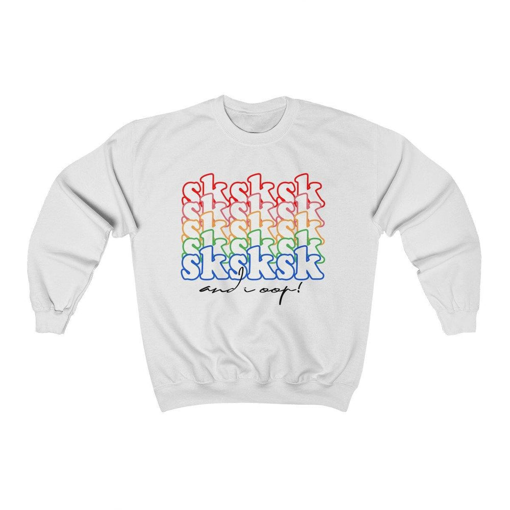 SKSKSK AND I OOP Shirt - VSCO Girl Crewneck Sweatshirt - Trump Save America Store 2024