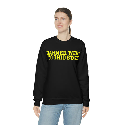 Dahmer Went To Ohio State Long sleeve Unisex Sweatshirt