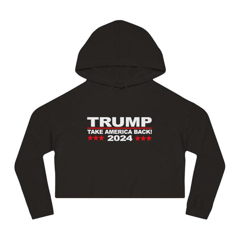 Trump 2024 Take America Back Women’s Cropped Hooded Sweatshirt - Trump Save America Store 2024