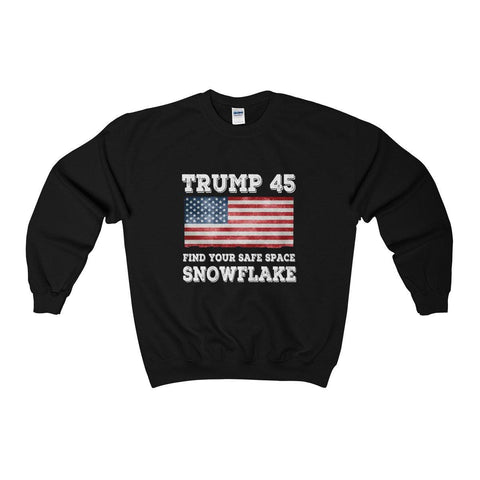 Trump 45 Find Your Safe Space Snowflake Sweatshirt - Trump Save America Store 2024