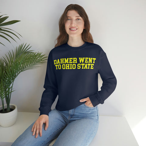 Dahmer Went To Ohio State Long sleeve Unisex Sweatshirt