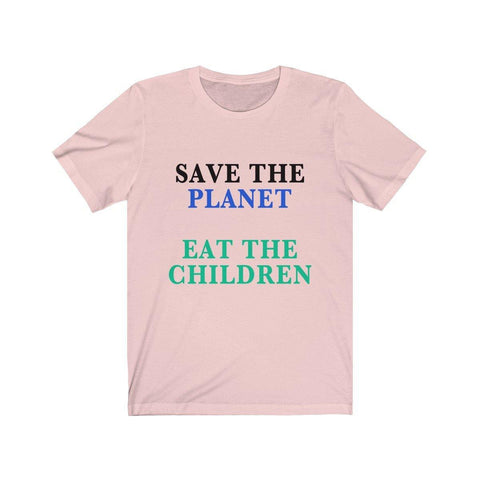 Save The Planet Eat The Children Shirt - Trump Save America Store 2024