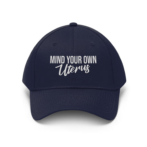 Pro Choice Hat, Pro Abortion Cap, Mind Your Own Uterus Embroidered hat