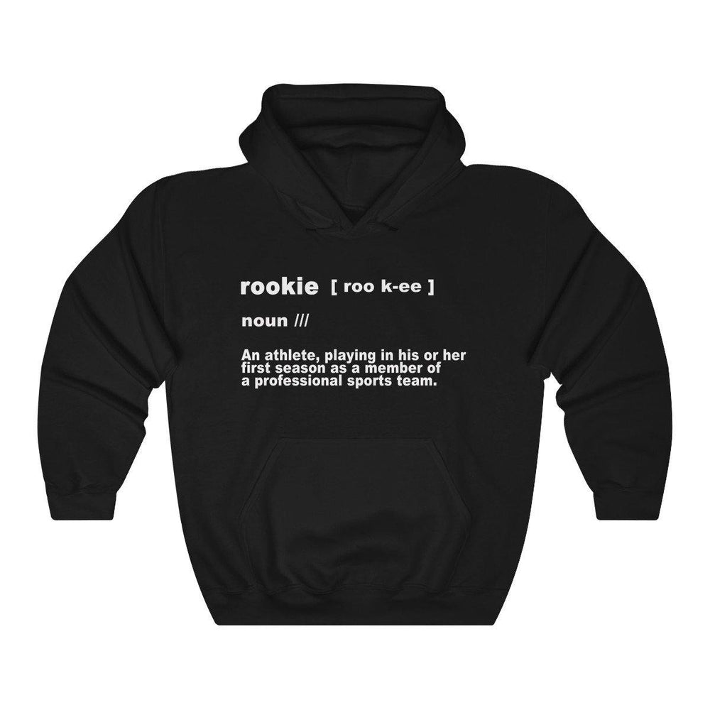 Rookie Definition Hooded Sweatshirt - Trump Save America Store 2024