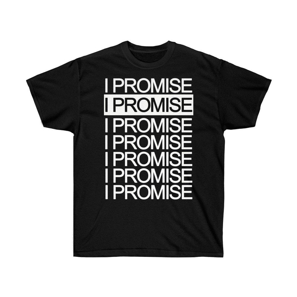 I Promise Shirt - Trump Save America Store 2024