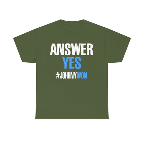 Johnny Depp Justice Shirt, Answer Yes Verdict Tee, (S-5XL) Johnny Wins T-Shirt