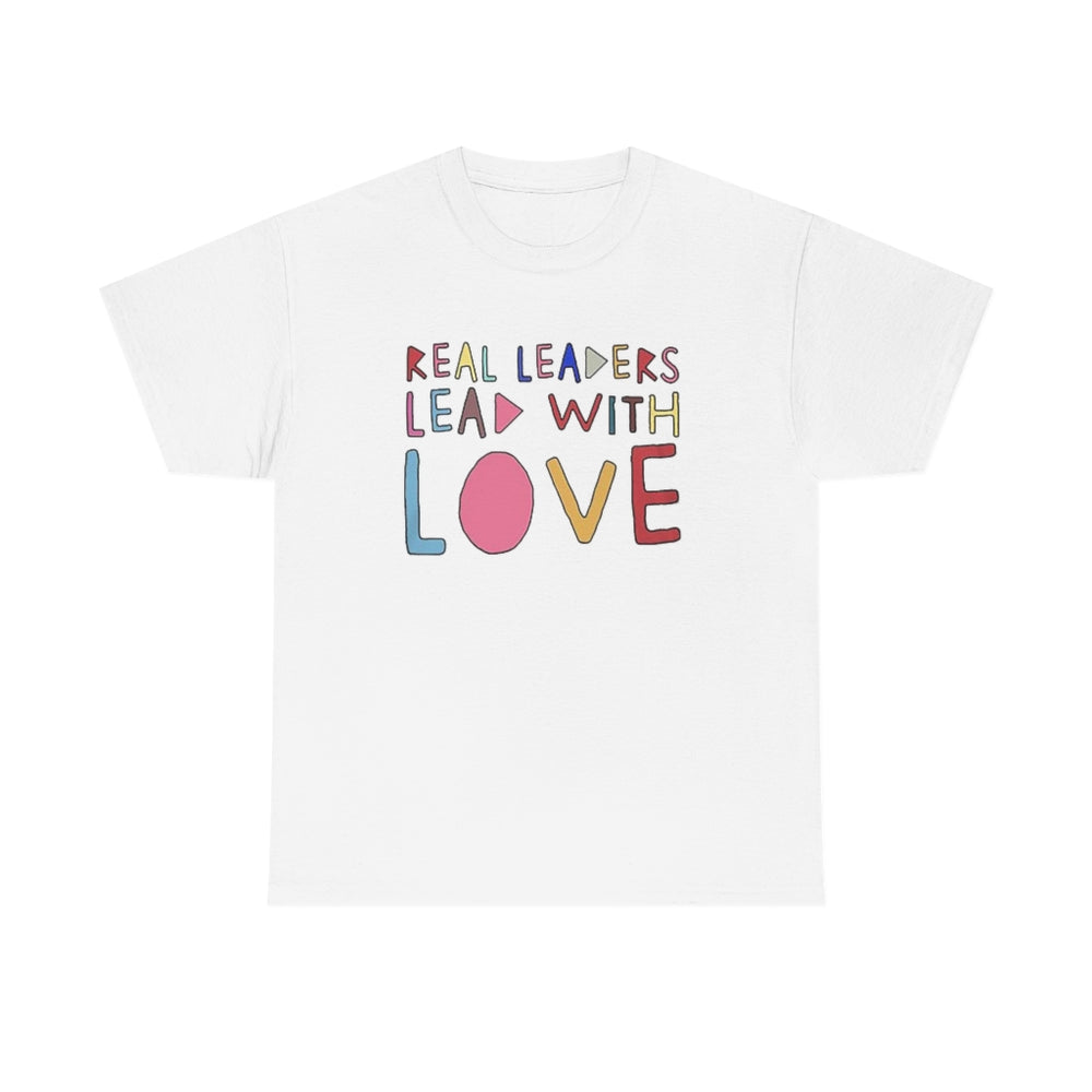 Real Leaders Lead With Love Shirt, Kamala Harris Tee