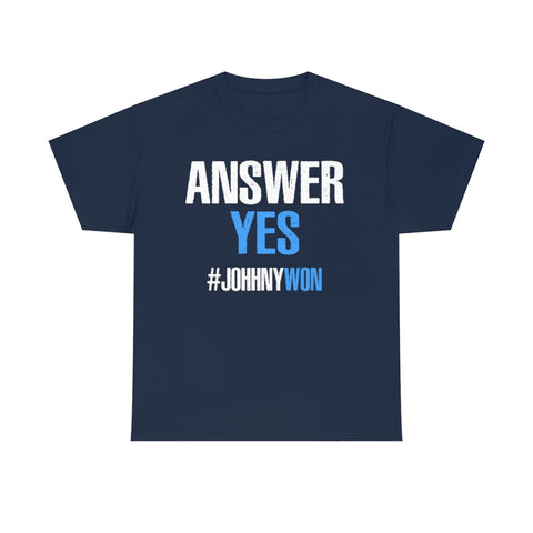 Johnny Depp Justice Shirt, Answer Yes Verdict Tee, (S-5XL) Johnny Wins T-Shirt