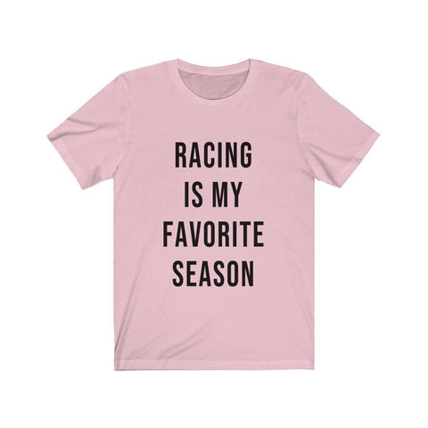 Racing Is My Favorite Season Short Sleeve T-Shirt - Fall Shirts - Racing Tees - Womens Racing T-Shirts - Trump Save America Store 2024