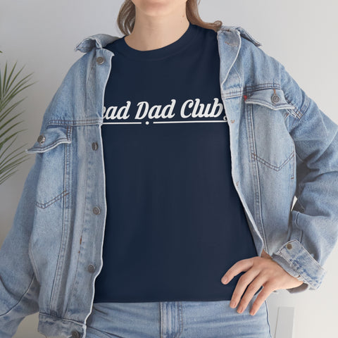 Dead Dad Club Shirt, Short Sleeve (S - 5XL) Tee