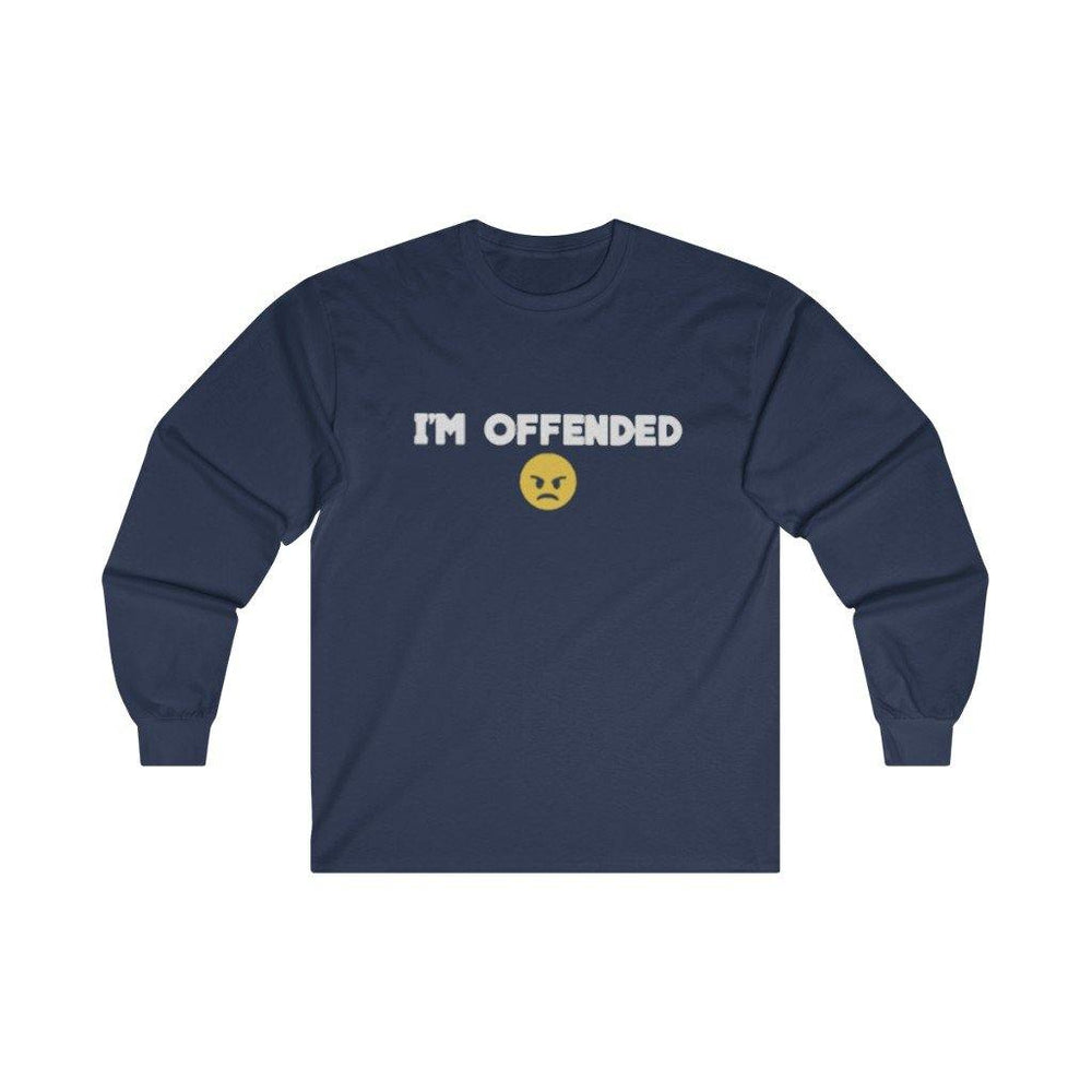 Im Offended Shirt - Long Sleeve S - 5XL T-Shirt - Trump Save America Store 2024