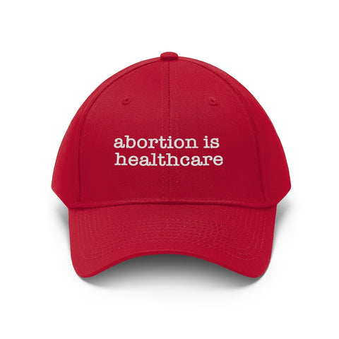 Pro Choice Hat, Pro Abortion Cap, Abortion Is healthcare Embroidered hat