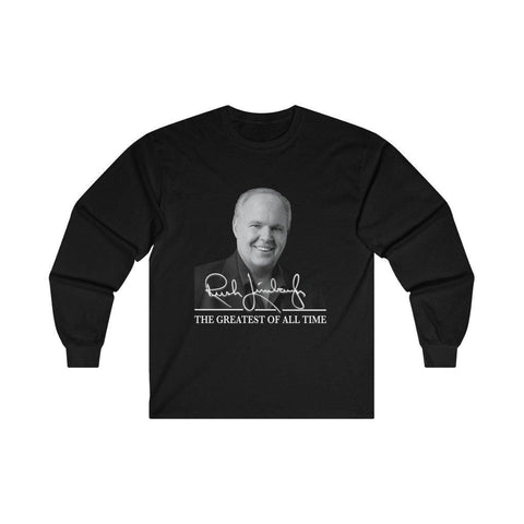 Rush Limbaugh Shirt - The Greatest Of All Time Long Sleeve T-Shirt - Trump Save America Store 2024