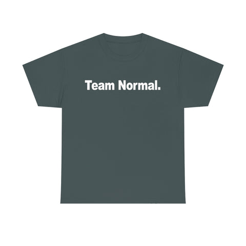 Team Normal T Shirt, Short Sleeve Unisex Tee