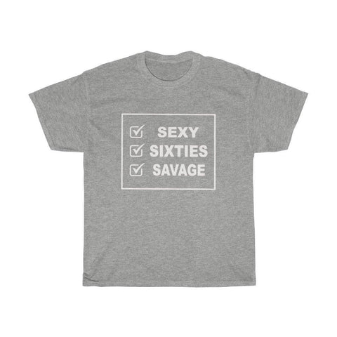 Sexy Sixties Savage T Shirt - Trump Save America Store 2024