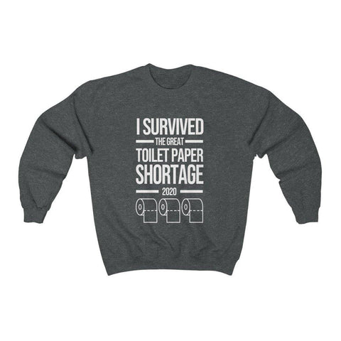 I Survived The Great Toilet Paper Shortage 2020 Crewneck Sweatshirt - Trump Save America Store 2024