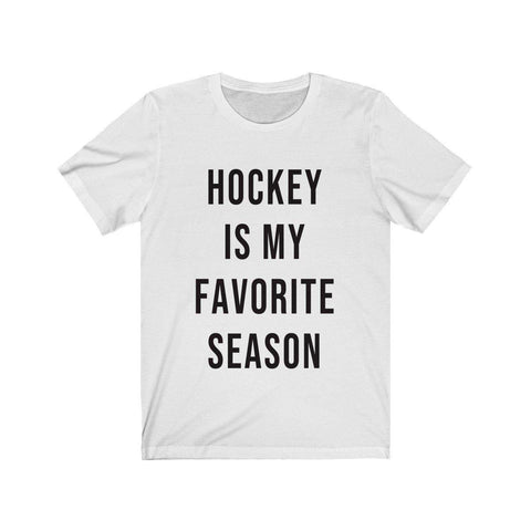 Hockey Is My Favorite Season Short Sleeve T-Shirt - Hockey Shirts - Womens Hockey Tees - Fall T-Shirts - Trump Save America Store 2024