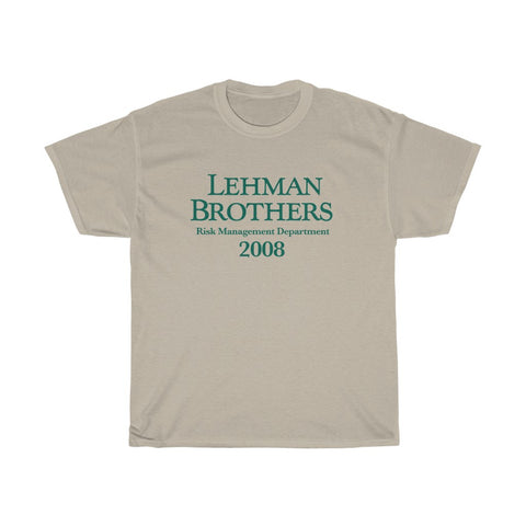 Lehman Brothers Shirt Risk Management Department Unisex Tee