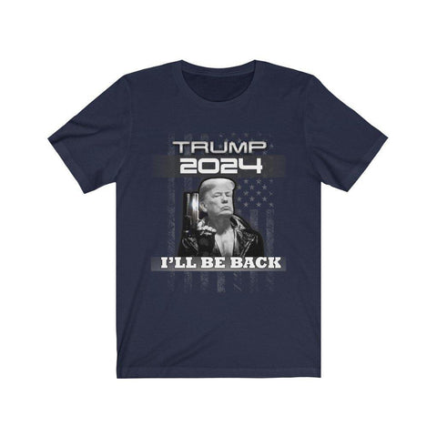Donald Trump 2024 I'll Be Back T Shirt - Trump Save America Store 2024