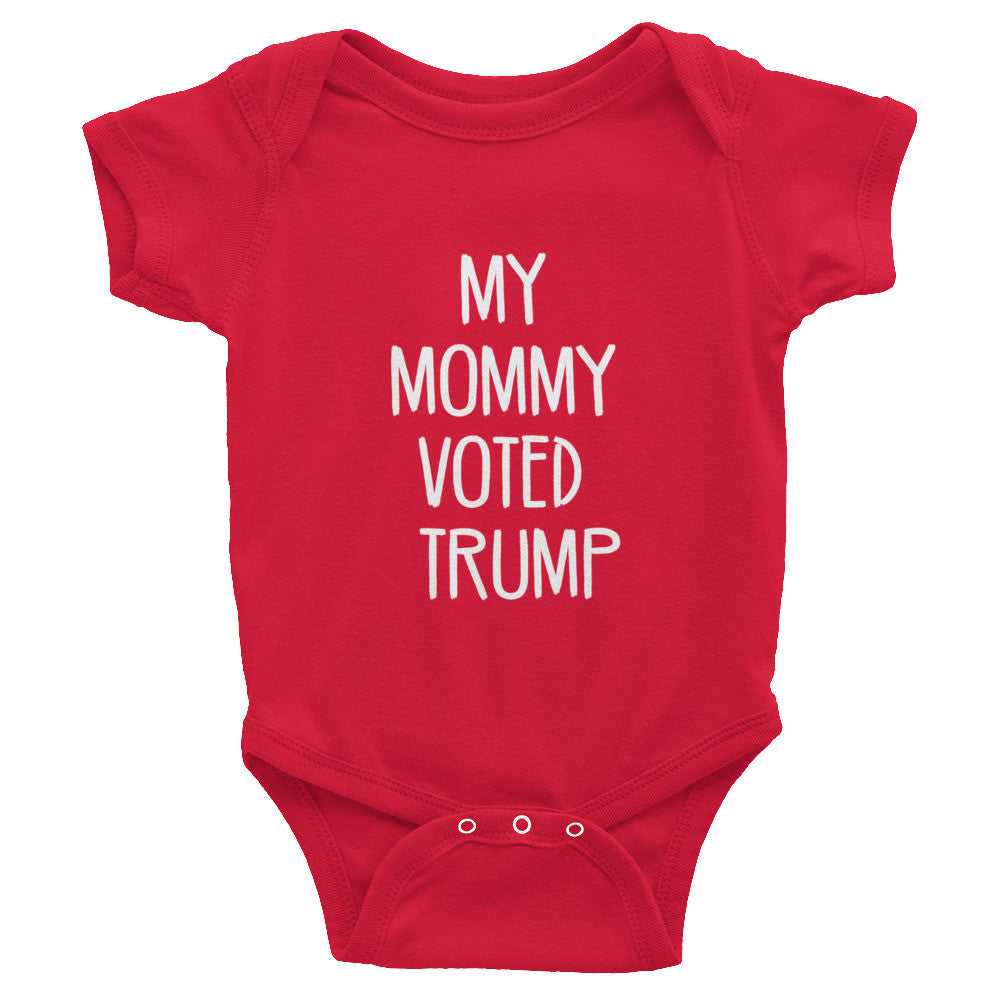 My Mommy Voted Trump! Donald Trump Infant short sleeve one-piece - Miss Deplorable