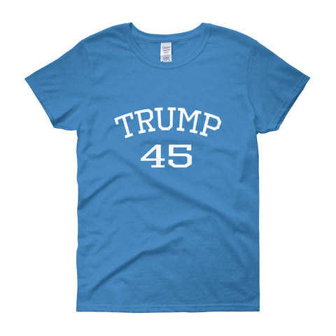 Trump 45 Donald Trump Women's Short Sleeve T-shirt - Miss Deplorable