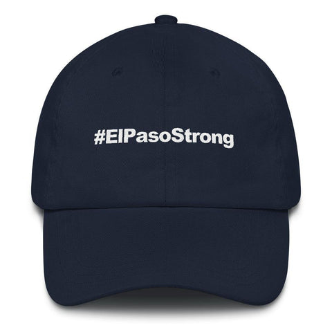 El Paso Strong Hat - Texas Strong Cap - Stand With El Paso Hat - Trump Save America Store 2024