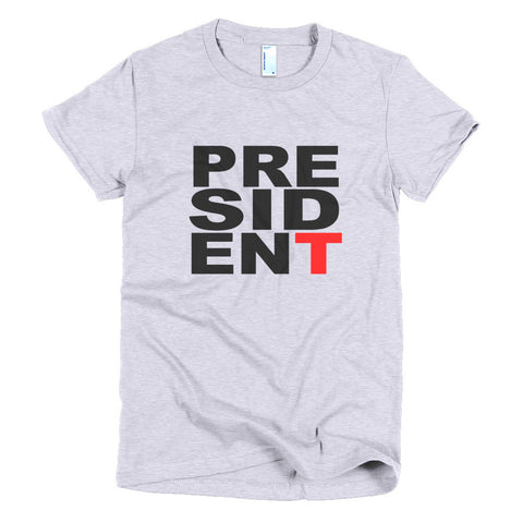 President Donald Trump Short sleeve women's Graffic t-shirt - Miss Deplorable