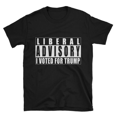 Liberal Advisory I Voted For Donald Trump Short-Sleeve Womens T Shirt - Miss Deplorable